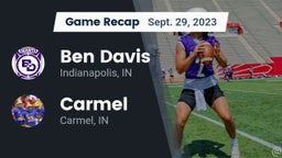 Recap: Ben Davis  vs. Carmel  2023