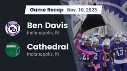 Recap: Ben Davis  vs. Cathedral  2023