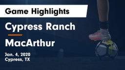Cypress Ranch  vs MacArthur  Game Highlights - Jan. 4, 2020