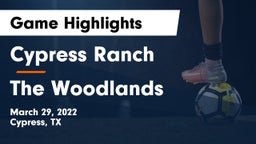 Cypress Ranch  vs The Woodlands  Game Highlights - March 29, 2022