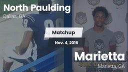 Matchup: North Paulding High vs. Marietta  2016