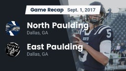 Recap: North Paulding  vs. East Paulding  2017