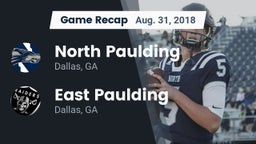 Recap: North Paulding  vs. East Paulding  2018