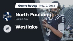Recap: North Paulding  vs. Westlake 2018