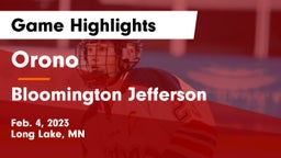 Orono  vs Bloomington Jefferson  Game Highlights - Feb. 4, 2023