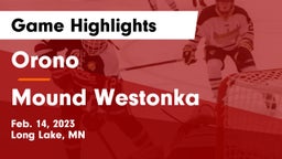 Orono  vs Mound Westonka  Game Highlights - Feb. 14, 2023