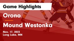 Orono  vs Mound Westonka  Game Highlights - Nov. 17, 2023