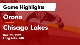 Orono  vs Chisago Lakes  Game Highlights - Dec. 28, 2023