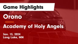 Orono  vs Academy of Holy Angels  Game Highlights - Jan. 13, 2024