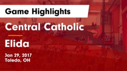 Central Catholic  vs Elida  Game Highlights - Jan 29, 2017