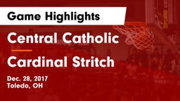 Central Catholic  vs Cardinal Stritch  Game Highlights - Dec. 28, 2017