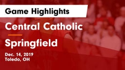 Central Catholic  vs Springfield  Game Highlights - Dec. 14, 2019