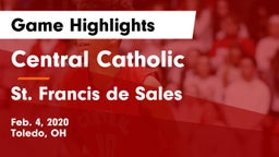 Central Catholic  vs St. Francis de Sales  Game Highlights - Feb. 4, 2020