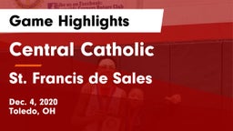Central Catholic  vs St. Francis de Sales  Game Highlights - Dec. 4, 2020