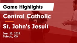 Central Catholic  vs St. John's Jesuit  Game Highlights - Jan. 20, 2023