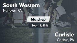 Matchup: South Western High vs. Carlisle  2016