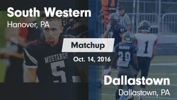 Matchup: South Western High vs. Dallastown  2016