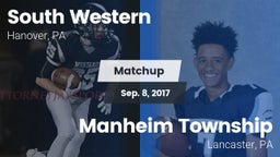 Matchup: South Western High vs. Manheim Township  2017