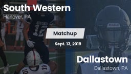 Matchup: South Western High vs. Dallastown  2019