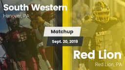 Matchup: South Western High vs. Red Lion  2019