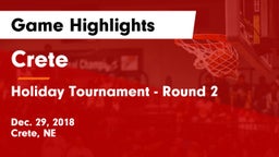 Crete  vs Holiday Tournament - Round 2 Game Highlights - Dec. 29, 2018