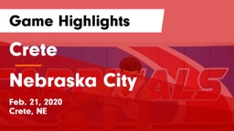 Crete  vs Nebraska City  Game Highlights - Feb. 21, 2020