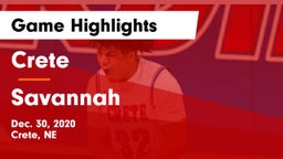 Crete  vs Savannah  Game Highlights - Dec. 30, 2020