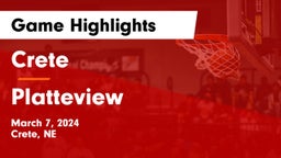 Crete  vs Platteview  Game Highlights - March 7, 2024