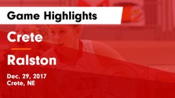 Crete  vs Ralston  Game Highlights - Dec. 29, 2017