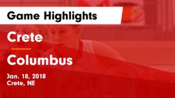 Crete  vs Columbus  Game Highlights - Jan. 18, 2018