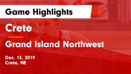 Crete  vs Grand Island Northwest  Game Highlights - Dec. 13, 2019