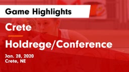 Crete  vs Holdrege/Conference Game Highlights - Jan. 28, 2020