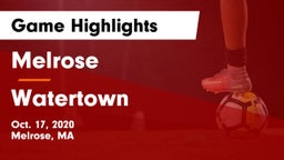 Melrose  vs Watertown  Game Highlights - Oct. 17, 2020