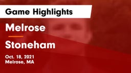 Melrose  vs Stoneham  Game Highlights - Oct. 18, 2021