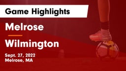 Melrose  vs Wilmington  Game Highlights - Sept. 27, 2022