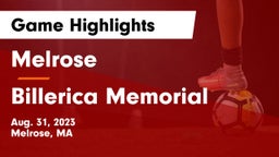 Melrose  vs Billerica Memorial  Game Highlights - Aug. 31, 2023