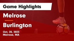 Melrose  vs Burlington  Game Highlights - Oct. 20, 2023