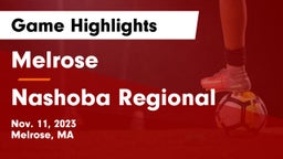 Melrose  vs Nashoba Regional  Game Highlights - Nov. 11, 2023