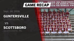 Recap: Guntersville  vs. Scottsboro  2016