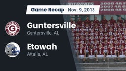 Recap: Guntersville  vs. Etowah  2018