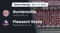 Recap: Guntersville  vs. Pleasant Grove  2020
