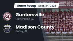 Recap: Guntersville  vs. Madison County  2021