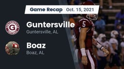 Recap: Guntersville  vs. Boaz  2021
