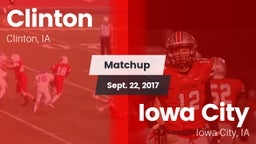 Matchup: Clinton  vs. Iowa City  2017