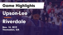 Upson-Lee  vs Riverdale Game Highlights - Nov. 14, 2019
