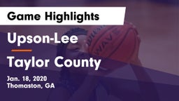 Upson-Lee  vs Taylor County  Game Highlights - Jan. 18, 2020