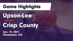 Upson-Lee  vs Crisp County  Game Highlights - Jan. 19, 2021