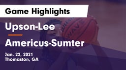 Upson-Lee  vs Americus-Sumter  Game Highlights - Jan. 22, 2021