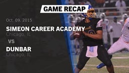 Recap: Simeon Career Academy  vs. Dunbar  2015