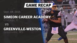 Recap: Simeon Career Academy  vs. Greenville-Weston  2015